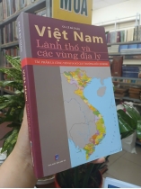 VIỆT NAM LÃNH THỔ VÀ CÁC VÙNG ĐỊA LÝ - LÊ BÁ THẢO