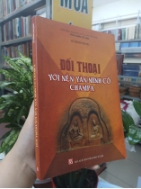 ĐỐI THOẠI VỚI NỀN VĂN MINH CỔ CHAMPA - LÊ ĐÌNH PHỤNG