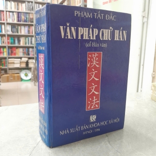 VĂN PHÁP CHỮ HÁN - PHẠM TẤT ĐẮC