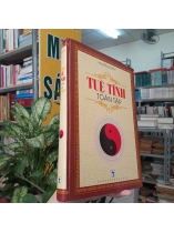 TUỆ TĨNH TOÀN TẬP - NGUYỄN BÁ TĨNH