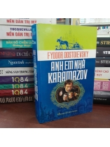 ANH EM NHÀ KARAMAZOV - FLODOR DOXTOEVXKI (PHẠM MẠNH HÙNG DỊCH)