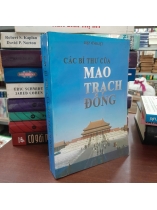 CÁC BÍ THƯ CỦA MAO TRẠCH ĐÔNG - DIỆP VĨNH LIỆT ( NGUYỄN THU HIỀN DỊCH)