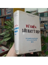 TỪ ĐIỂN LỜI HAY Ý ĐẸP TẬP 2 (BÌA CỨNG) - NGUYỄN HÙNG TRƯƠNG