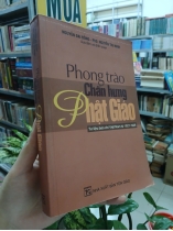 PHONG TRÀO CHẤN HƯNG PHẬT GIÁO - NGUYỄN ĐẠI ĐỒNG, NGUYỄN THỊ MINH 
