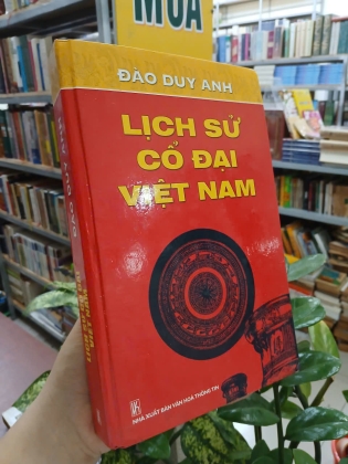 LỊCH SỬ CỔ ĐẠI VIỆT NAM (BÌA CỨNG) - ĐÀO DUY ANH 