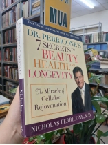 DR. PERRICONE'S 7 SECRETS TO BEAUTY, HEALTH, AND LONGEVITY - NICHOLAS PERRICONE