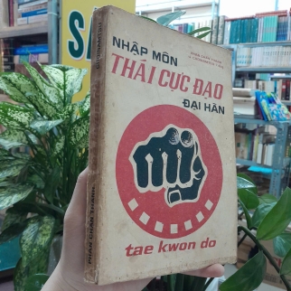 NHẬP MÔN THÁI CỰC ĐẠO ĐẠI HÀN - PHAN CHẤN THANH, CHOINAMTSU
