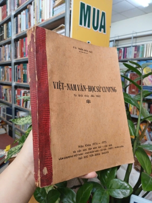 VIỆT NAM VĂN HỌC SỬ CƯƠNG TỪ KHỞI THỦY ĐẾN 1862 - TRẦN ĐỨC RẬT