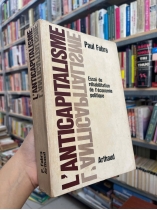 L’ANTICAPITALISME (CHỦ NGHĨA CHỐNG TƯ BẢN) - PAUL FABRA