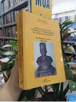 PHAN THANH GIAN PATRIOTE ET PRECURSEUR DU VIETNAM MODERNE - PHAN THI MINH LÊ, PIERRE PH. CHANFREAU