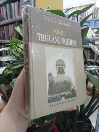KINH THỦ LĂNG NGHIÊM (BÌA CỨNG) - DỊCH GIẢ: HẢI TRIỀU ÂM 