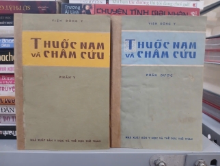THUỐC NAM VÀ CHÂM CỨU (PHẦN Y VÀ PHẦN DƯỢC) 