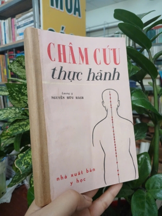 CHÂM CỨU THỰC HÀNH - NGUYỄN HỮU HÁCH 