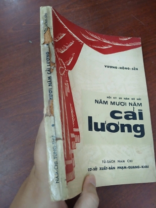 HỒI KÝ 50 NĂM MÊ HÁT - NĂM MƯƠI NĂM CẢI LƯƠNG - VƯƠNG HỒNG SỂN