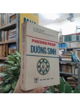 PHƯƠNG PHÁP DƯỠNG SINH - NGUYỄN VĂN HƯỞNG, HUỲNH UYỂN LIÊN 