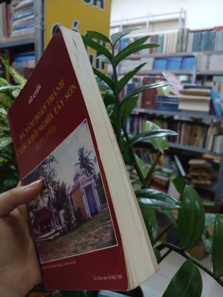 BA NĂM HOÀN THÀNH CUỘC KHỞI NGHĨA TÂY SƠN (1771 - 1773) - HỒ UYỂN 