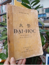ĐẠI HỌC - CHU HY CHƯƠNG CÚ (DỊCH GIẢ: PHẠM NGỌC KHUÊ)