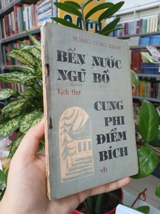 KỊCH THƠ BẾN NƯỚC NGŨ BỒ - CUNG PHI ĐIỂM BÍCH - HOÀNG CÔNG KHANH