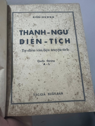 THÀNH NGỮ ĐIỂN TÍCH - DIÊN HƯƠNG (BẢN IN ĐẦU NĂM 1949)