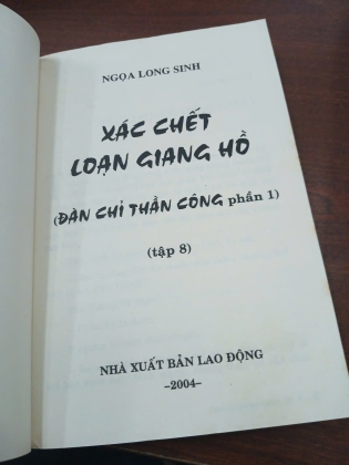 XÁC CHẾT LOẠN GIANG HỒ - NGỌA LONG SINH 