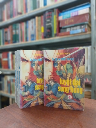TUYỆT ĐẠI SONG HÙNG - NAM KIM THẠCH