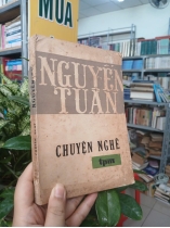 CHUYỆN NGHỀ - NGUYỄN TUÂN 