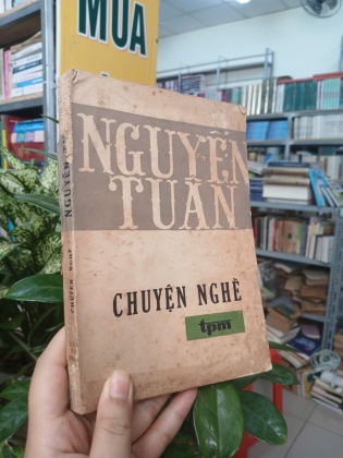 CHUYỆN NGHỀ - NGUYỄN TUÂN 
