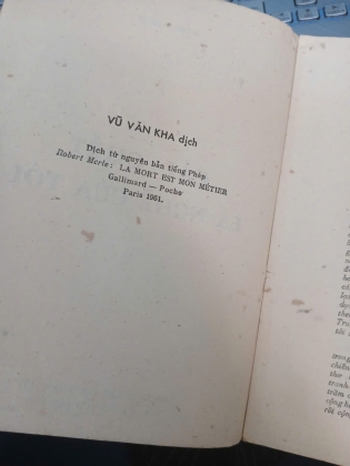 CÁI CHẾT LÀ NGHỀ CỦA TÔI - RÔBE MÉCLƠ (VŨ VĂN KHA DỊCH THUẬT)