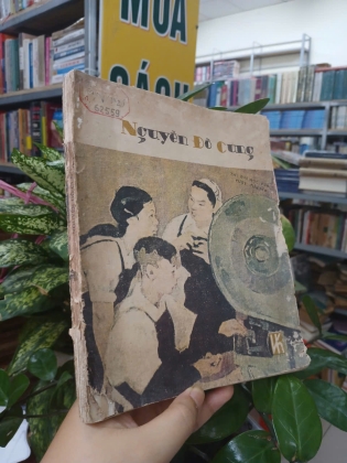 NGUYỄN ĐỖ CUNG - CHU QUANG TRỨ, KHƯƠNG HUÂN, NGUYỄN TRÂN