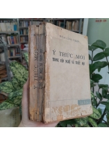 Ý THỨC MỚI TRONG VĂN NGHỆ VÀ TRIẾT HỌC - PHẠM CÔNG THIỆN