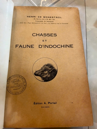 CHASSES ET FAUNE  D'INDOCHINE - HENRI DE MONESTROL