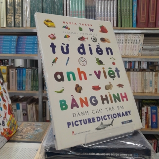 TỪ ĐIỂN ANH - VIỆT BẰNG HÌNH DÀNH CHO TRẺ EM - NGHĨA THANH