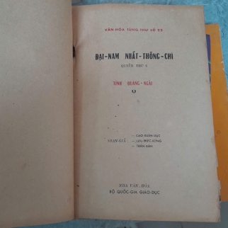 ĐẠI NAM NHẤT THỐNG CHÍ ( QUYỂN 6) TỈNH QUÃNG NGÃI - CAO XUÂN DỤC, LƯU ĐỨC XƯNG, TRẦN XÁN