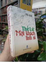 THẾ LỮ MỘT KHÁCH TÌNH SI (BÌA CỨNG) - VU GIA