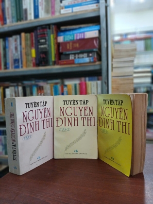 TUYỂN TẬP NGUYỄN ĐÌNH THI (TRỌN BỘ 3 TẬP) - CÓ CHỮ KÝ TÁC GIẢ