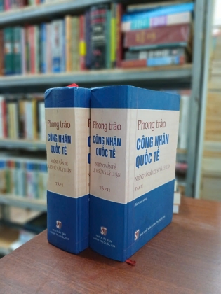 PHONG TRÀO CÔNG NHÂN QUỐC TẾ (BỘ 2 TẬP BÌA CỨNG)