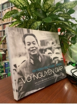 ĐẠI TƯỚNG TỔNG TƯ LỆNH VÕ NGUYÊN GIÁP (BÌA CỨNG)
