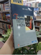 THI PHÁP TIỂU THUYẾT HIỆN ĐẠI - BÙI VIỆT THẮNG