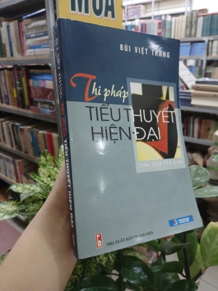 THI PHÁP TIỂU THUYẾT HIỆN ĐẠI - BÙI VIỆT THẮNG
