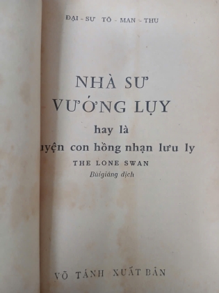 NHÀ SƯ VƯỚNG LỤY - TÔ MAN THÙ (BÙI GIÁNG DỊCH THUẬT)