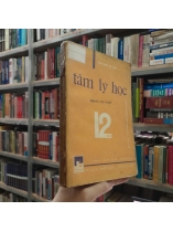 TÂM LÝ HỌC 12 - NGUYỄN VIẾT THẠNH