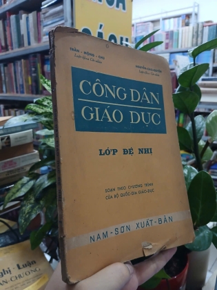 CÔNG DÂN GIÁO DỤC LỚP ĐỆ NHỊ - TRẦN MỘNG CHU, NGUYỄN CAO QUYỀN