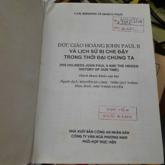 ĐỨC GIÁO HOÀNG JOHN PAUL II VÀ LỊCH SỬ BỊ CHE ĐẬY TRONG THỜI ĐẠI CỦA CHÚNG TA - CARL BERNSTEIN, MARCO POLITI