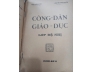 CÔNG DÂN GIÁO DỤC LỚP ĐỆ NHỊ - TRẦN MỘNG CHU, NGUYỄN CAO QUYỀN