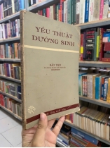 YẾU THUẬT DƯỠNG SINH - BẢO THỌ