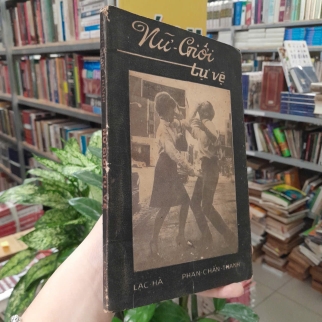 NỮ GIỚI TỰ VỆ - LẠC HÀ, PHAN CHẤN THANH