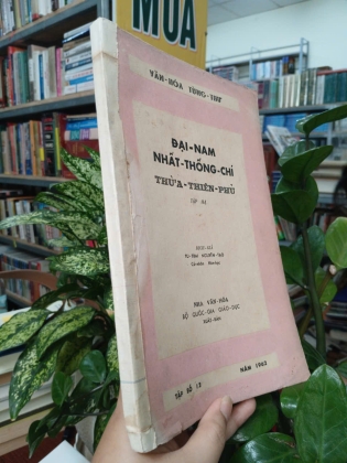 ĐẠI NAM NHẤT THỐNG CHÍ THỪA THIÊN HUẾ (TRỌN BỘ 3 TẬP) - NGUYỄN TẠO