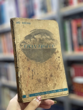 CHÂN TRỜI CŨ - HỒ DZẾNH