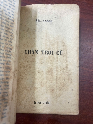CHÂN TRỜI CŨ - HỒ DZẾNH