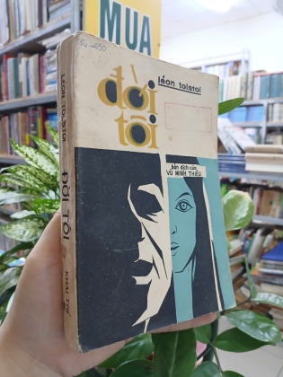 ĐỜI TÔI - LÉON TOLSTOI (BẢN DỊCH CỦA VŨ MINH THIỀU)